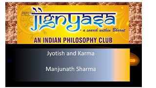 Jignyasa Talk: Astrology and Karma