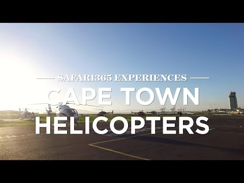 Cape Town Helicopters, Cape Town, South Africa | Safari365