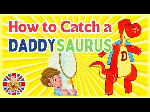 How to Catch a Daddysaurus, story #readaloud #bedtimestories #storytime #toddlers