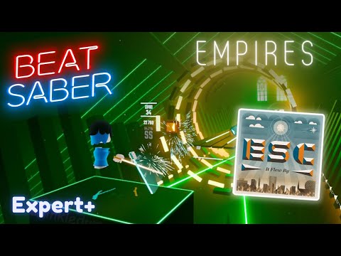 Empires - The Electric Swing Circus (3rd Person View) | Beat Saber