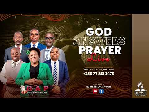 Bluffhill SDA Church || God Answers Prayer || 25 October 2024