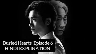 Buried Hearts Episode 6 Explain In Hindi || kdrama explain in hindi