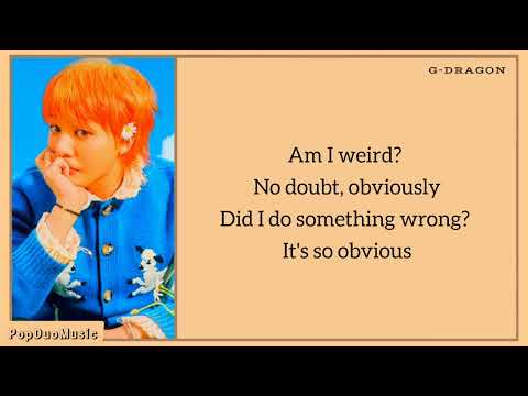 G-DRAGON - 보나마나 (BONAMANA) Lyrics (English Translation) | PopDuoMusic