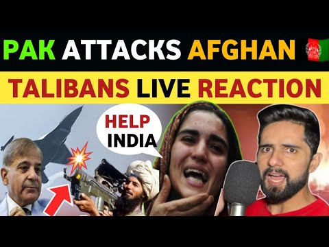 PAKISTAN BOMBS AFGHANISTAN, PAK VS TALIB@NS LIVE REACTION ON INDIA, LATEST NEWS, REAL ENTERTAINMENT