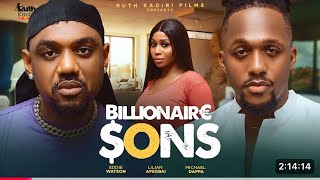 BILLIONAIRE SONS 2 REVIEW (LATEST MOVIE REVIEW: EDDIE WATSON, MICHAEL DAPPA, LILIAN AFEGBAI)