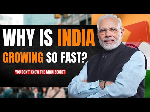 Why is India Growing so Fastest?