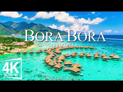 Bora Bora 4K - Dreamy Getaway, Ocean Breeze & Gentle Piano Music