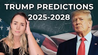 Trump Predictions 2025-2028