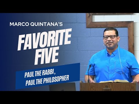 Marco's Favorite Five - Paul the Jewish Rabbi, Paul the Greek Philosopher