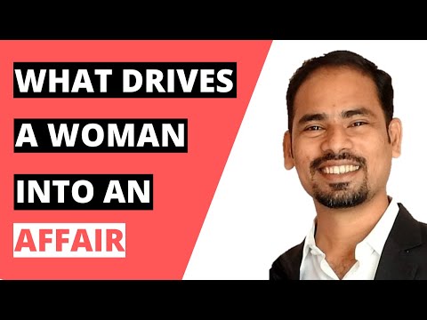 what makes a woman get into an affair? | Coach Val