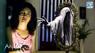 इस आत्मा को पीछे मुड़कर मत देखना? | Aahat - आहट | Horror Show | Latest Full Episode HD