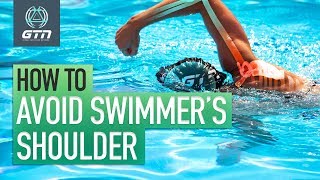 Shoulder Pain When Swimming? | How To Avoid Swimmers Shoulder