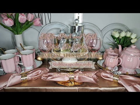 Pink and Gold Tea Station | Romantic Spring Glam Décor | Home Decor Luxe Club