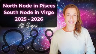 NORTH NODE in PISCES South Node in VIRGO 2025 - 2026 | SPIRITUAL AWAKENING & LET GO OF CONTROL