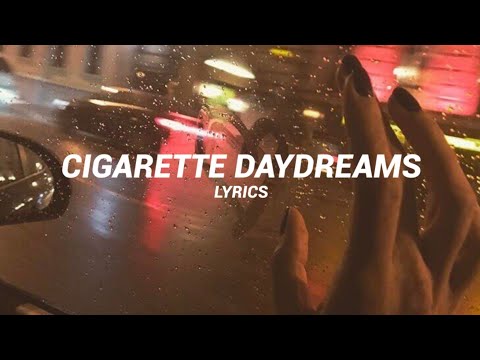 Cigaratte Daydreams [ lyrics ] - Cage the Elephant