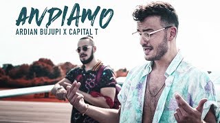 Ardian Bujupi X Capital T - ANDIAMO (prod. by Dj Tuneruno)