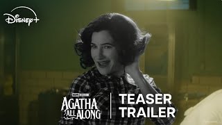 Marvel Television’s Agatha All Along | Teaser Trailer | Disney+