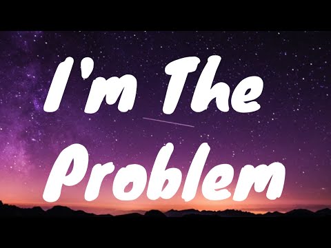 Morgan Wallen - I’m The Problem (Lyrics)