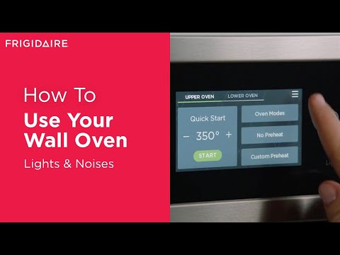 Get To Know Your Wall Oven: Lights and Noises