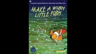 Make A Wish Little Fish (2005)