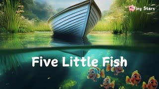 🐠Five Little Fish | Fun Kids Rhyme | Learning & Adventure 🐠