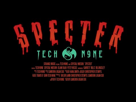 Tech N9ne - Specter (feat. Crystal Watson) | Official Music Video