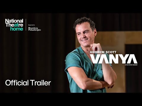 Vanya | Official Trailer | National Theatre at Home