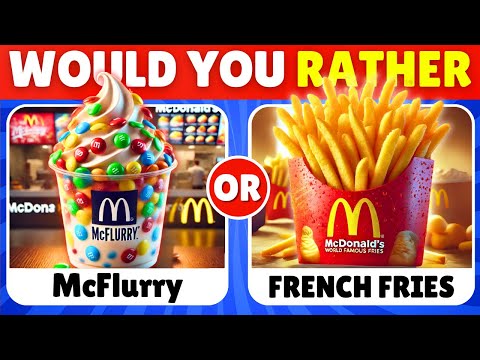 Would You Rather? Sweet VS Salty Food Edition 🍦🍟