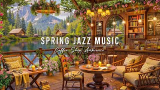 Spring Coffee Shop Ambience & Smooth Jazz Music 🌸 Relaxing Jazz Background Music for Good Mood