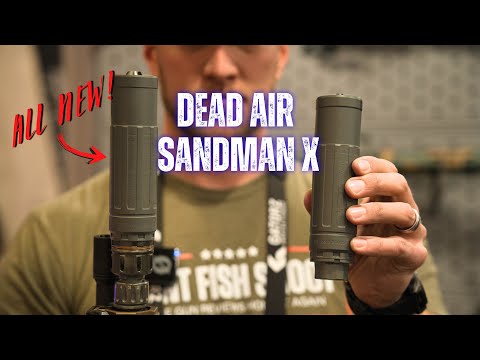 ALL NEW Dead Air Sandman X Suppressor