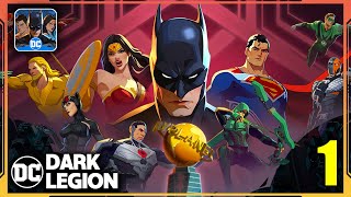 DC Dark Legion Gameplay Walkthrough Part 1 (Android, iOS)