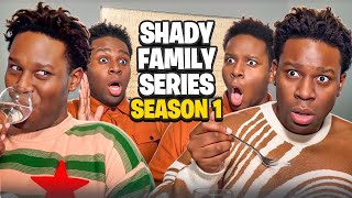 O'Neil Thomas Shady Family Compilation Series Season 1 | OFFICIAL