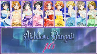 Aishiteru Banzai! - µ's [FULL ENG/ROM LYRICS + COLOR CODED] | Love Live!