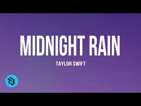 Taylor swift - Midnight Rain