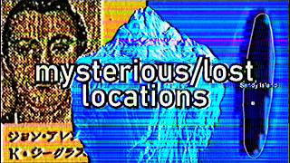 The Mysterious & Lost Locations Iceberg