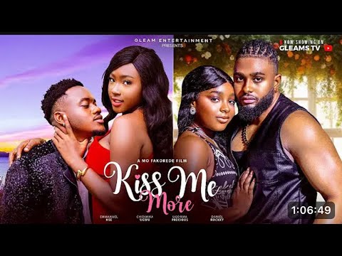 KISS ME MORE (2025 Latest Nigerian Full Movie)- Emmanuel Nse, Ugomma Precious, Chidimma Ugwu, Daniel