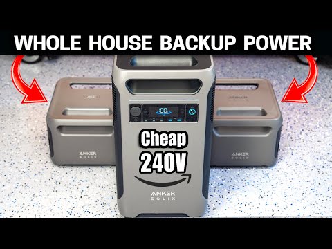 Cheapest 240V Whole House Battery Generator - ANKER SOLIX F3800 & Home Power Panel