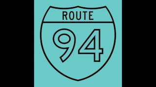 Route 94 - My Love ft Jess Glynne