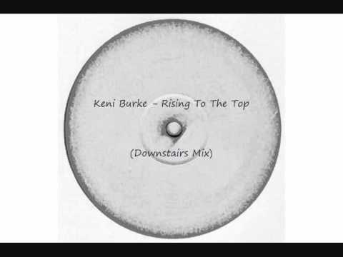 Keni Burke - Rising To The Top - Caton Rhodes Downstairs Mix 1992