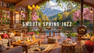 Smooth Jazz Music by the Lake 🌸 Spring Coffee Shop Ambience & Relaxing Jazz Background Music to Work