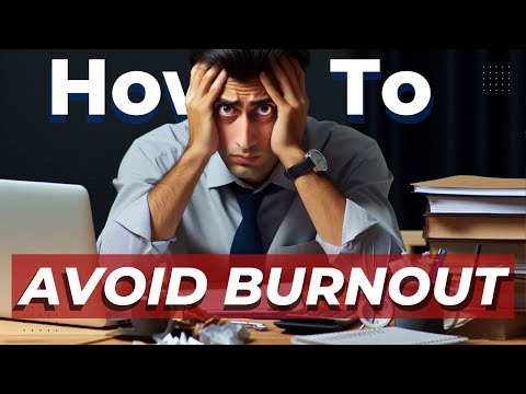 The Ultimate Guide to Avoiding Burnout!