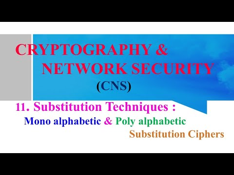 #Monoalphabetic & #polyalphabetic Ciphers | Substitution Techniques | Lec-11 #encryptiontechniques