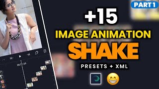 Top 15 alight motion photo shake effect preset link | alight motion shake effect preset download