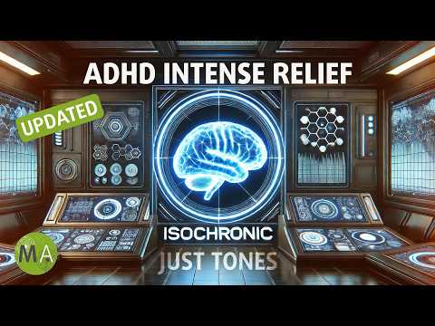 ADD/ADHD Intense Relief Just Tones Extended, NEW Deeper Softer Tones