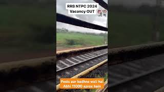 RRB NTPC 2024 POSTWISE VACANCY DETAILS #rrbntpc #trainmanager #locopilot #ssccgl #ibps #motivation