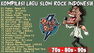 Kompilasi Lagu Slow Rock Indonesia 90an 🎸 Pupus - Dewa 19 🎸 Hampa - Ari Lasso