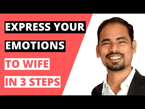 3 Steps To Expressing Your Emotions To Your Wife | Coach Val