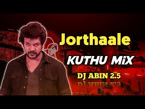 Jorthaale Remix Song | Kuthu Mix | DJ ABIN 2.5 | Tamil DJ Songs | I am Abin