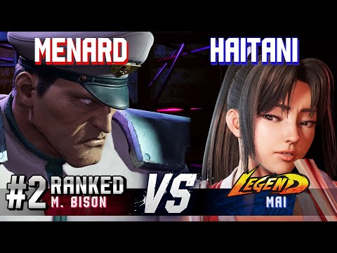 SF6 ▰ MENARD (#2 Ranked M.Bison) vs HAITANI (Mai) ▰ High Level Gameplay