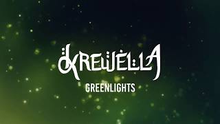 Krewella - Greenlights (Lyrics)